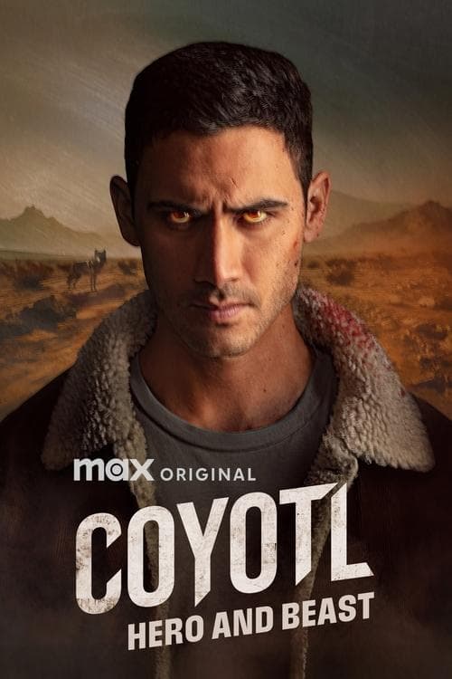 Coyotl, Hero and Beast