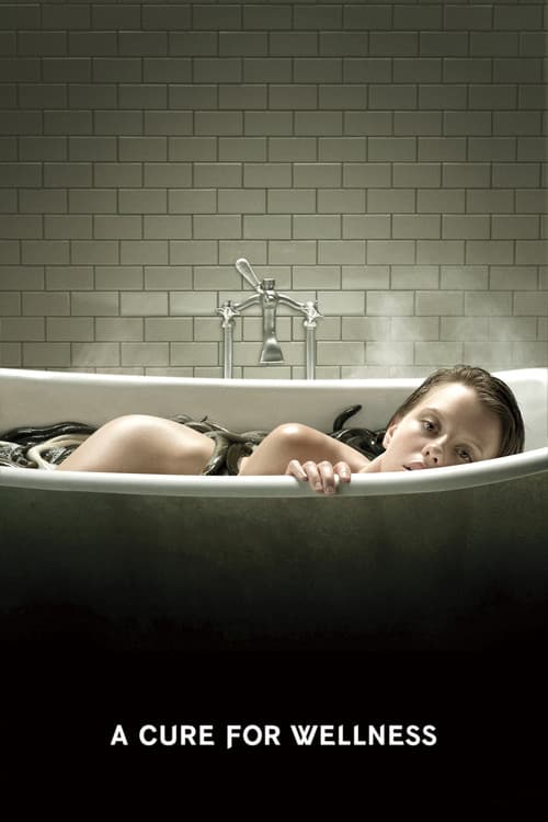 A Cure for Wellness
